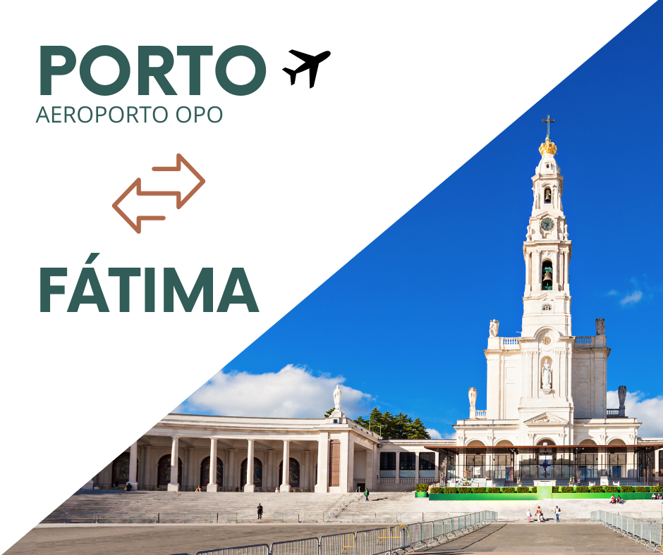 Transfer Airport OPO (Porto) <-> Fátima