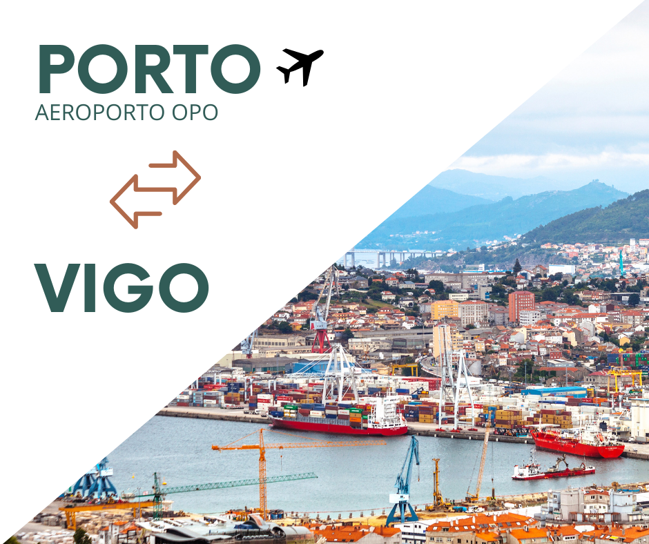 Transfer Aeroporto Porto <-> Vigo